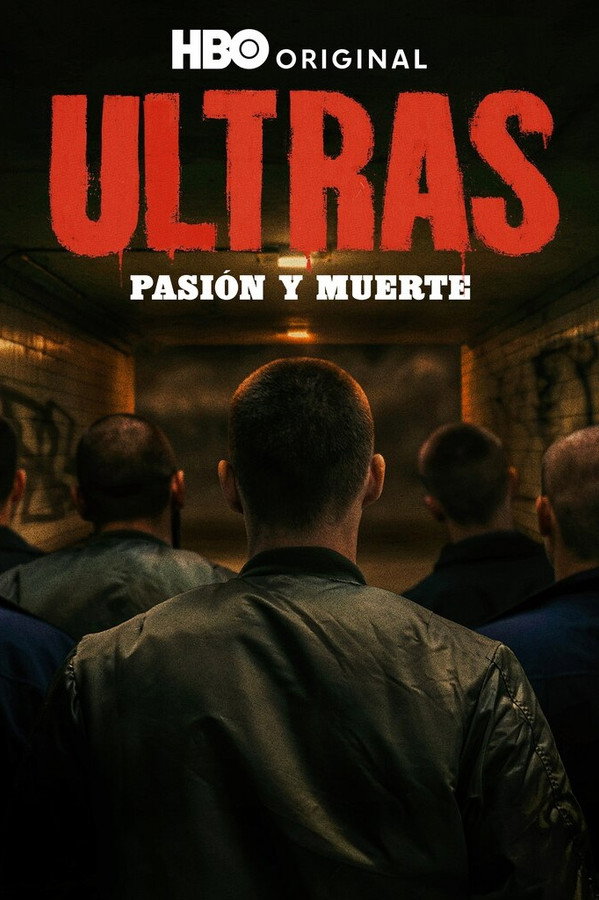 ES - Ultras. Pasión y Muerte (2026)