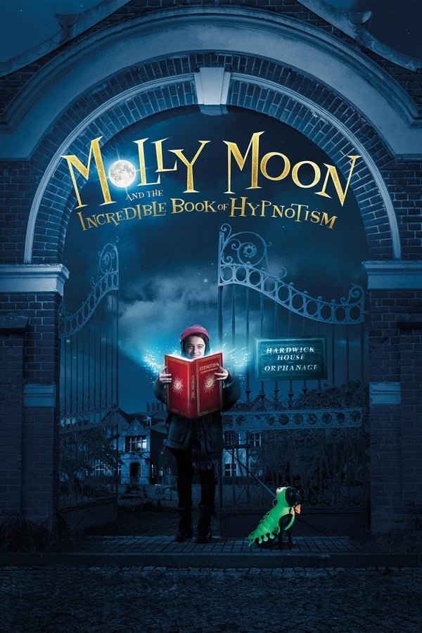 FR| Molly Moon Et Le Livre Magique De L'hypnose 