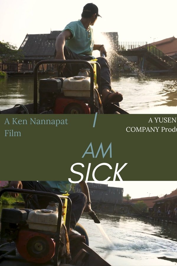 I Am Sick