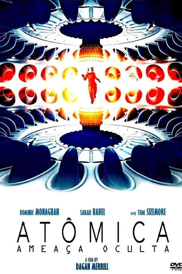 Atomica: Ameaça Oculta