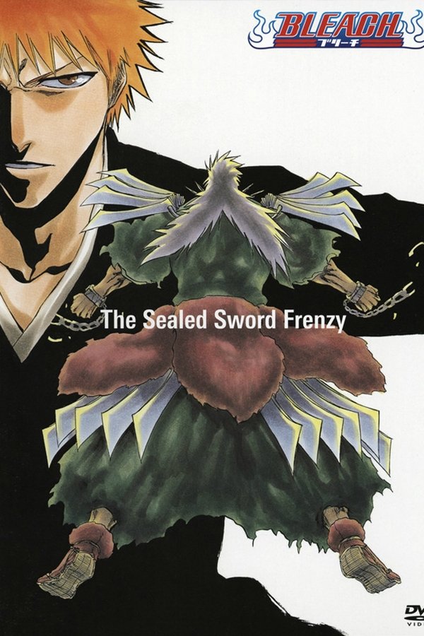 Bleach OAV 2 – The Sealed Sword Frenzy