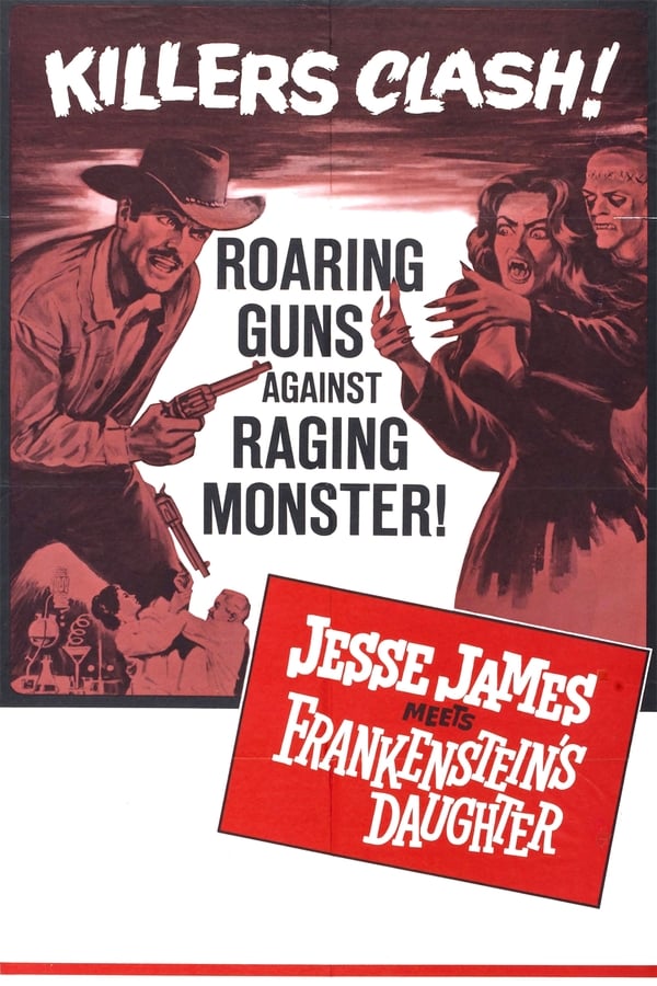 Jesse James Meets Frankenstein’s Daughter