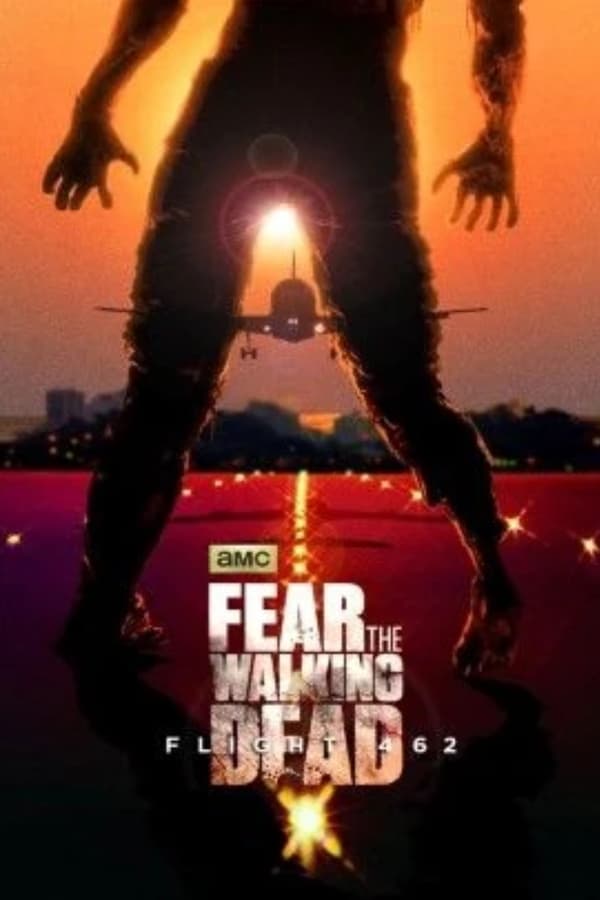 Fear the Walking Dead: Flight 462 Poster