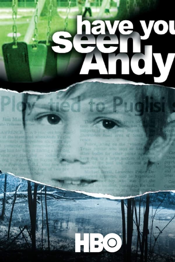 Have You Seen Andy?