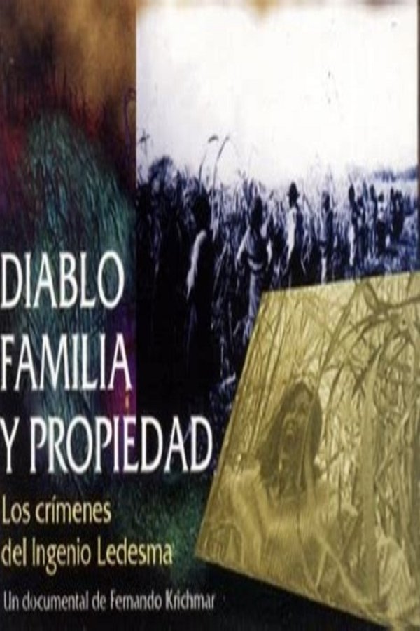 Diablo, familia y propiedad poster