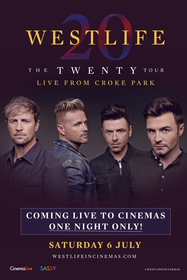 Westlife: The Twenty Tour Live from Croke Park