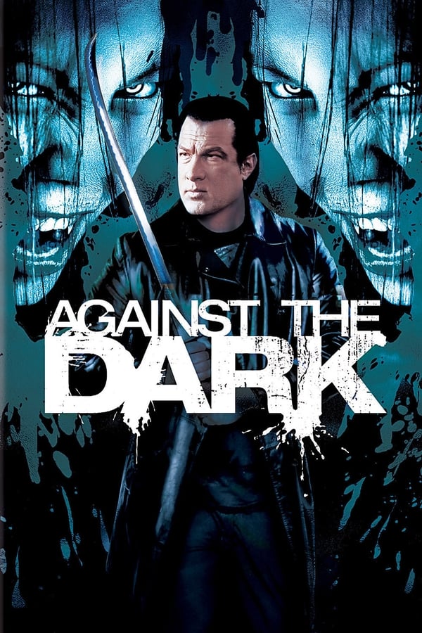 |EN| Against the Dark