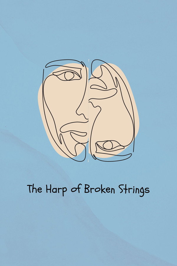 The Harp of Broken Strings