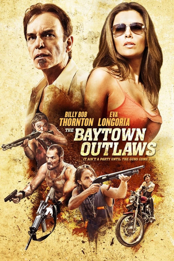 The Baytown Outlaws poster