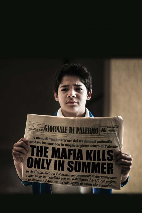 The Mafia Kills Only in Summer