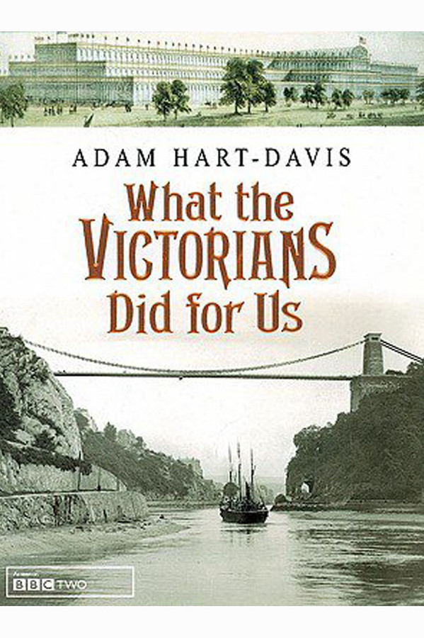 What the Victorians Did for Us