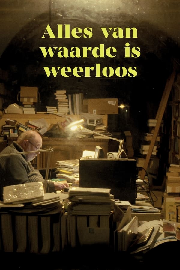 NL - Alles Van Waarde is Weerloos (2021)