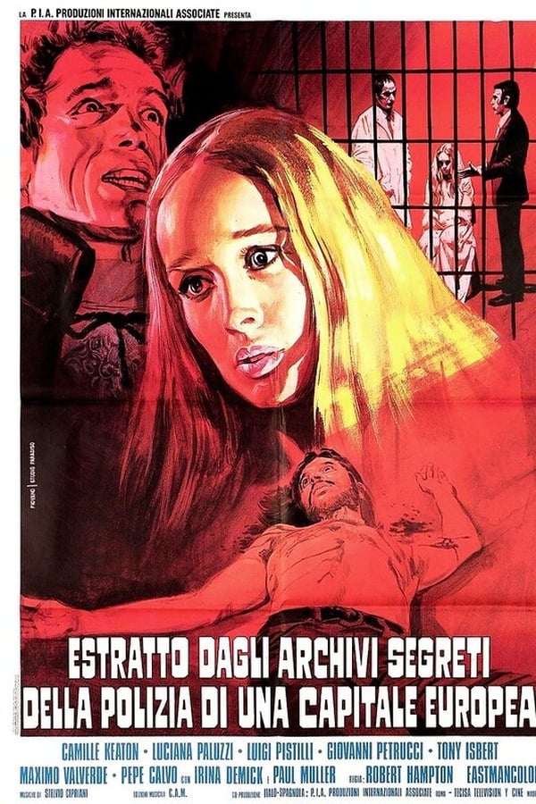 Camille Keaton, Tony Isbert, Máximo Valverde, Luigi Pistilli, Luciana Paluzzi, José Calvo, Giovanni Petrucci, Irina Demick, Paul Müller, Beni Deus