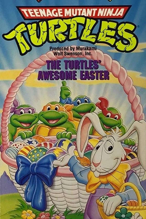 Teenage Mutant Ninja Turtles: The Turtles Awesome Easter