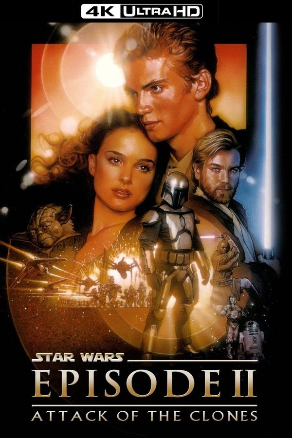 4K-EN - Star Wars: Episode II - Attack of the Clones  (2002)