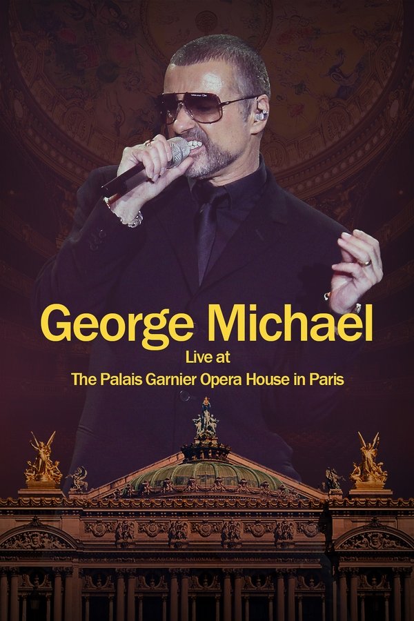 George Michael – Live à l’Opéra Garnier à Paris