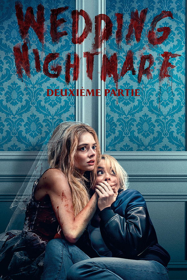 FR - Wedding Nightmare : Deuxième Partie (2026)