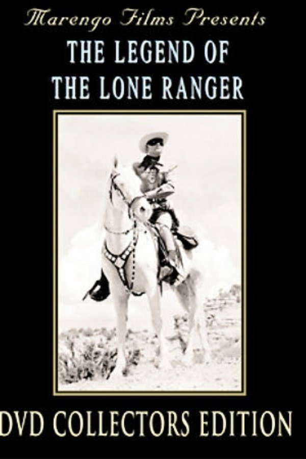 The Legend Of The Lone Ranger