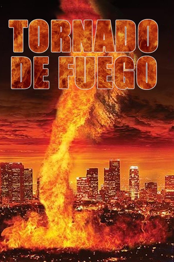 Tornado de fuego