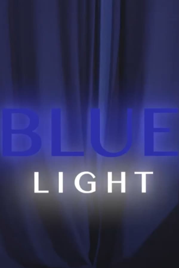 Blue Light
