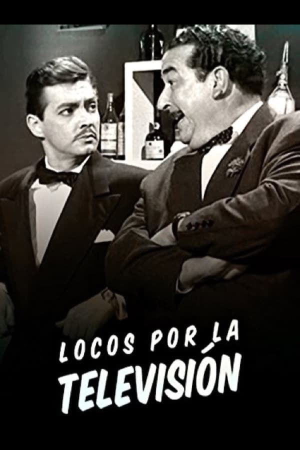 Locos por la televisión