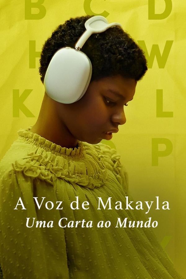 A Voz de Makayla: Uma Carta ao Mundo