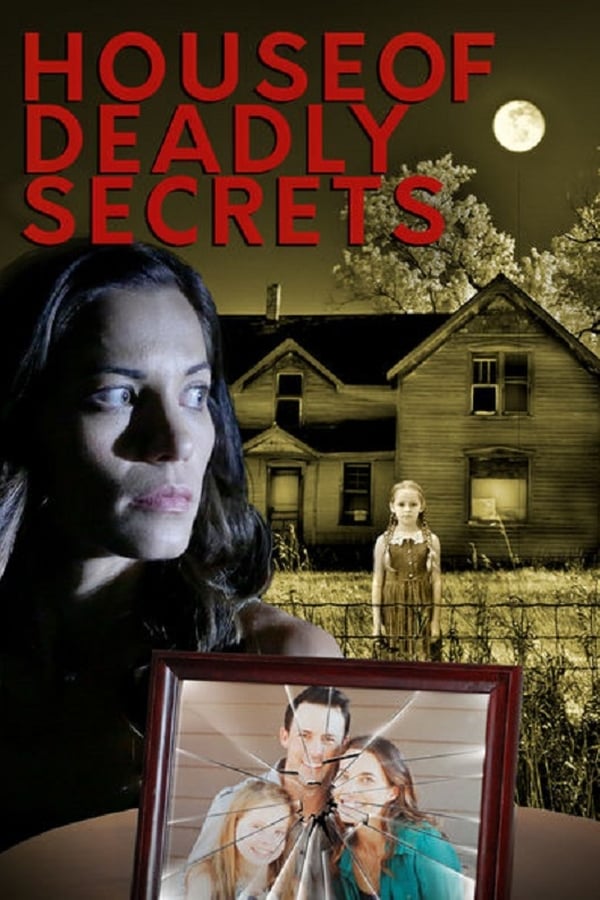 House of Deadly Secrets