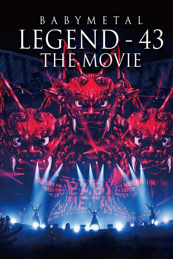 BABYMETAL LEGEND - 43 The Movie poster