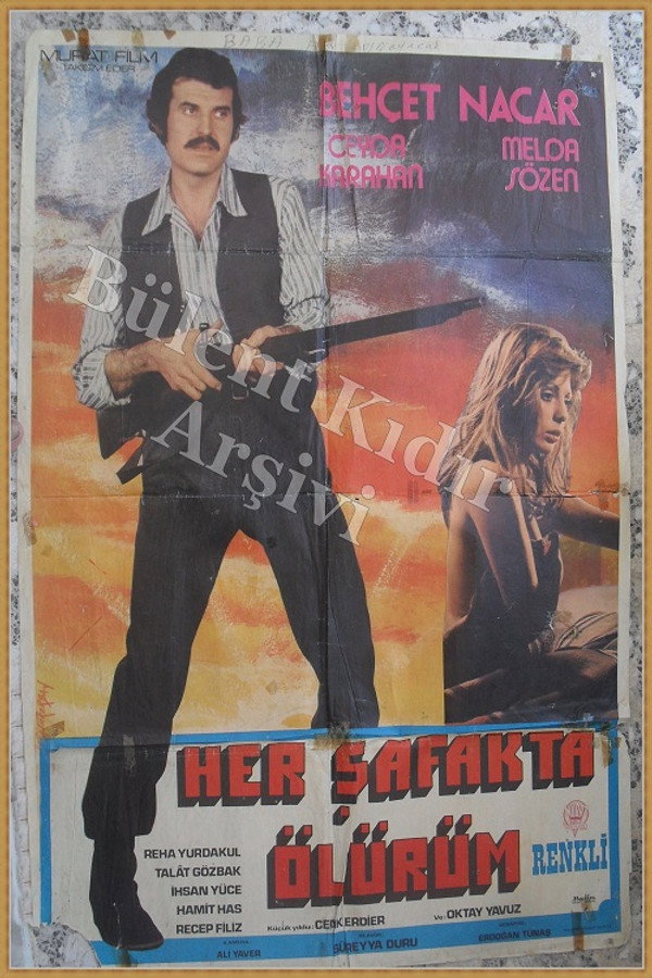 Her şafakta ölürüm (1972)