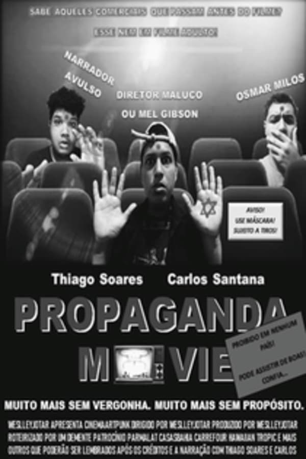 Propaganda Movie