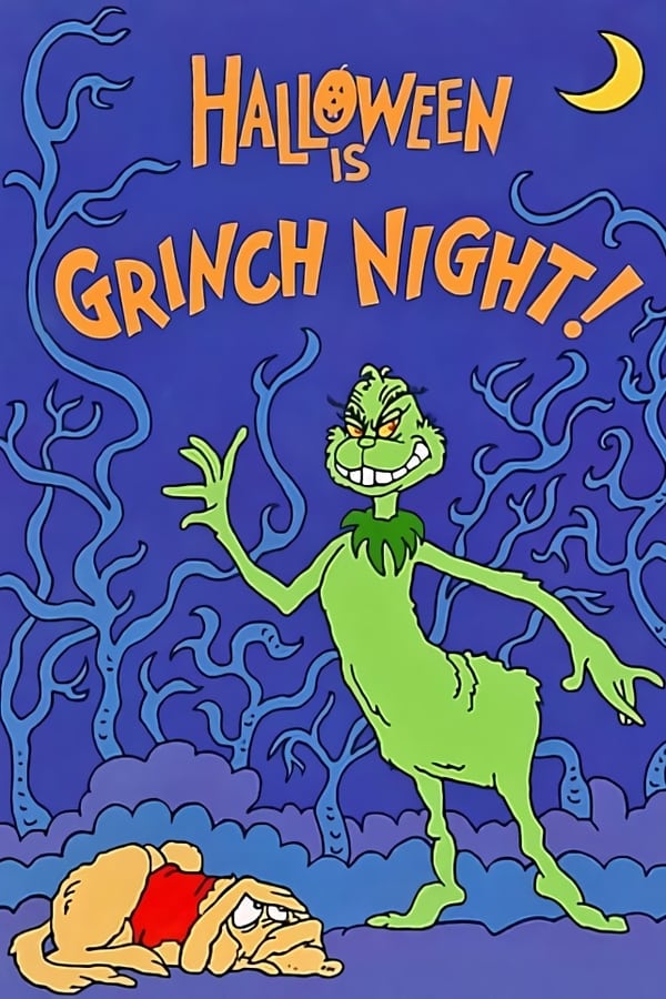 Halloween Is Grinch Night