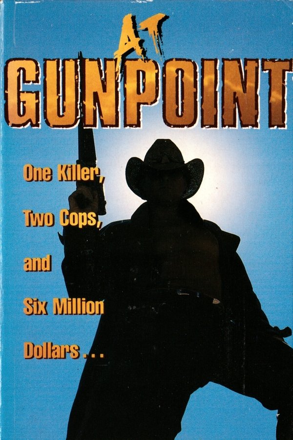 At Gunpoint