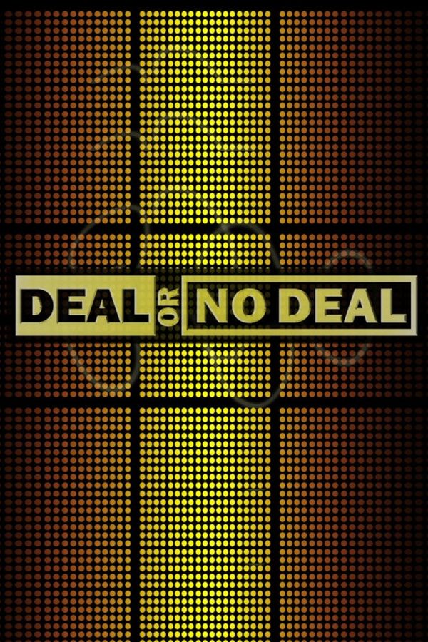 Deal or No Deal