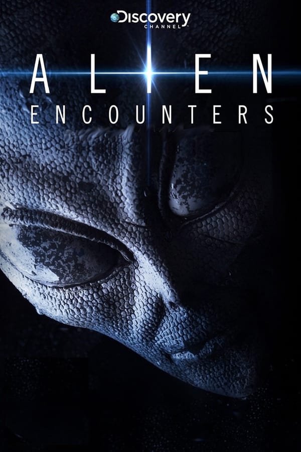 Alien Encounters