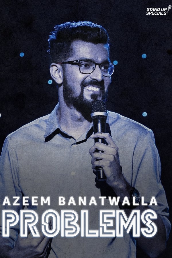 Azeem Banatwalla: Problems