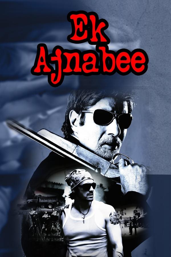 SOM - Ek Ajnabee  (2005)