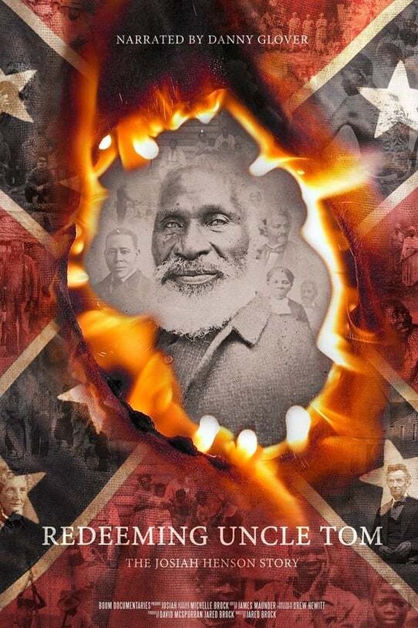 Redeeming Uncle Tom: The Josiah Henson Story