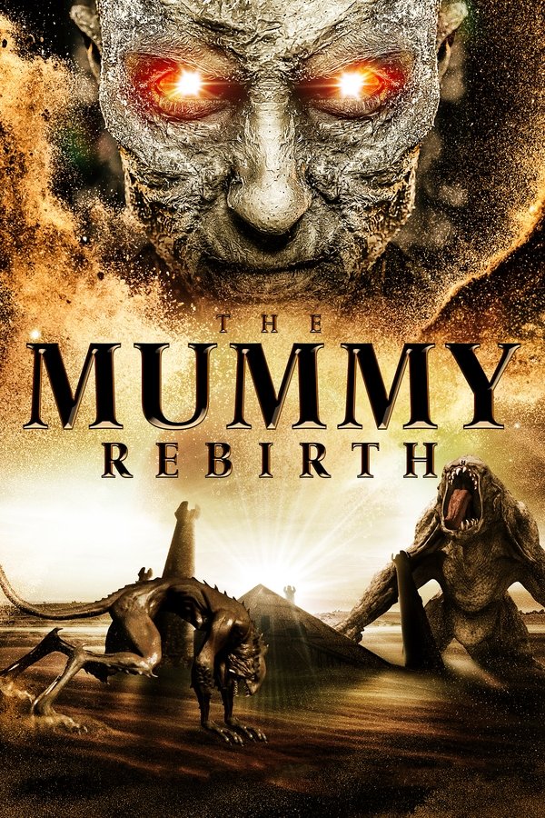 EN - The Mummy: Rebirth (2019)