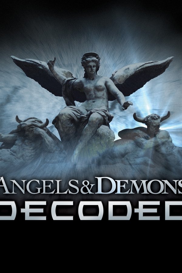 Angel and Demons: Decoded
