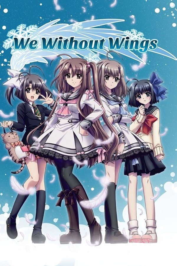 We, Without Wings – Under the innocent sky