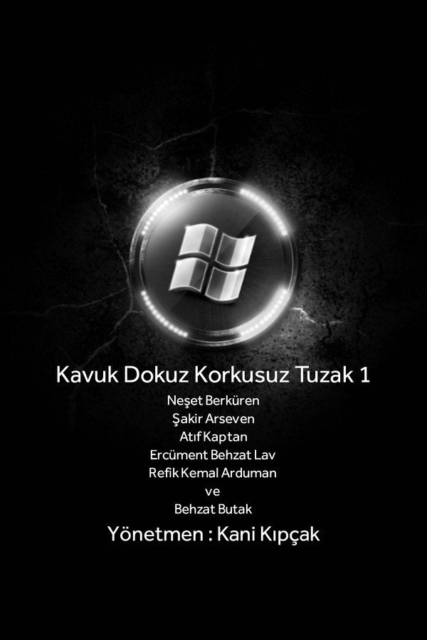 Kavuk Dokuz Korkusuz Tuzak 1