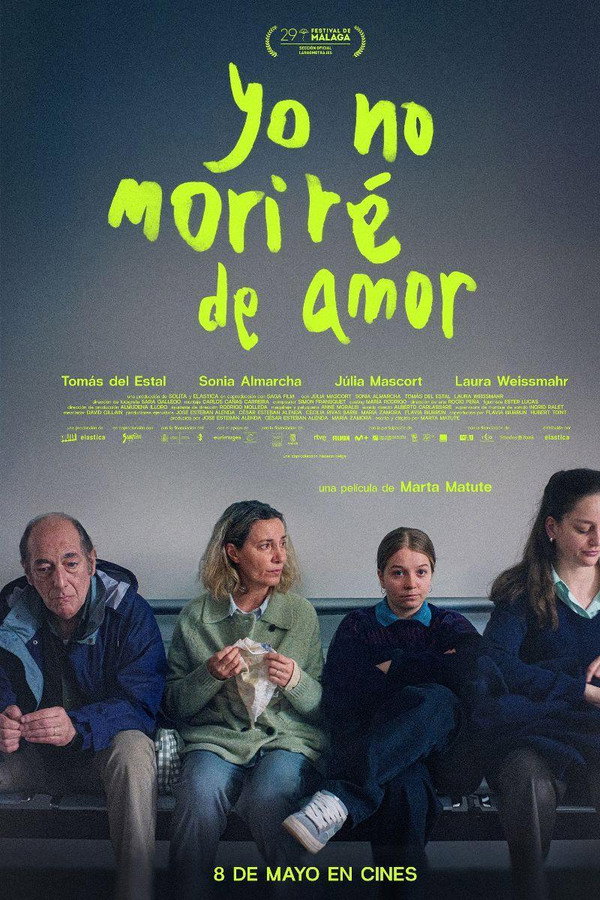 Yo no moriré de amor / 8 de mayo de 2026 en cines