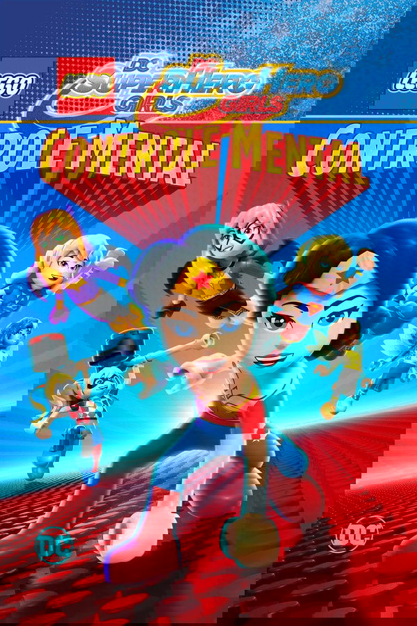 Lego DC Super Hero Girls: Controle Mental (2017)