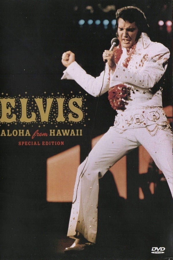 Elvis – Aloha from Hawaii