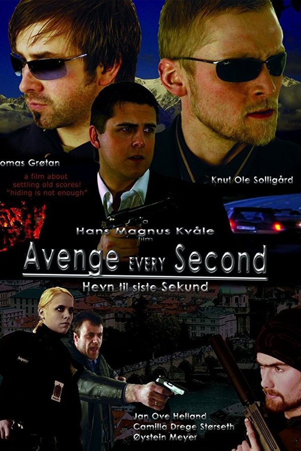 Avenge Every Second