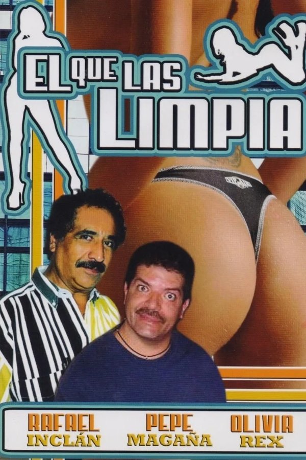 El que las limpia poster