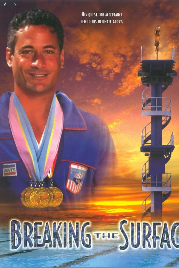 Breaking The Surface: The Greg Louganis Story