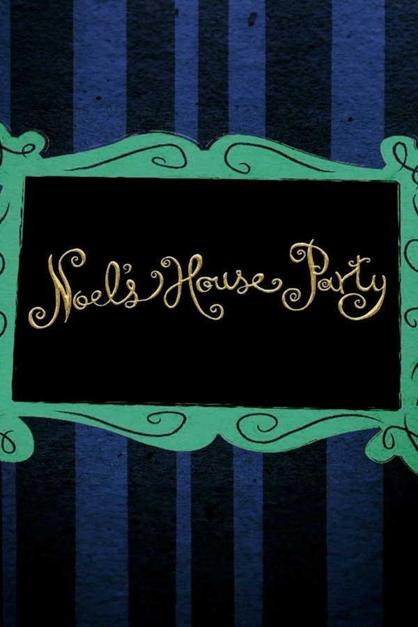 Noel's House Party poster