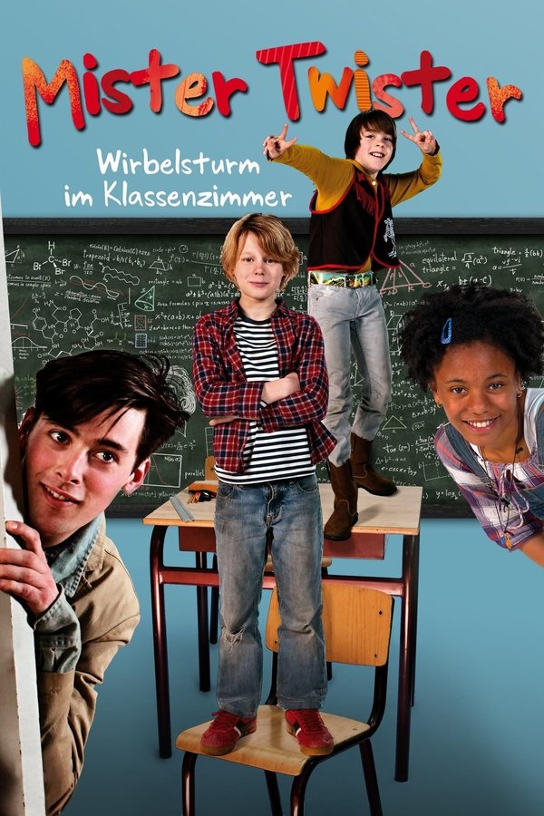 Mister Twister – Wirbelsturm im Klassenzimmer