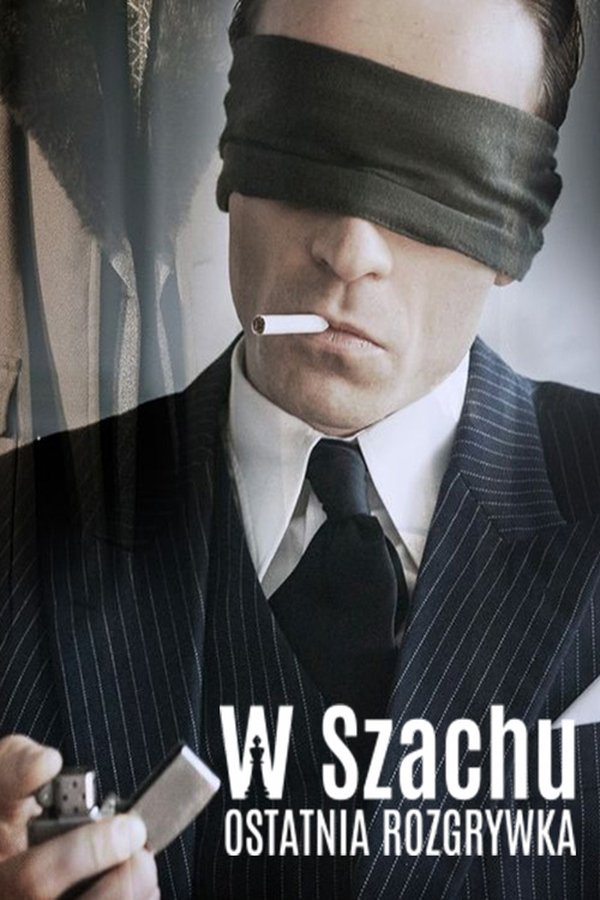 PL - W Szachu. Ostatnia Rozgrywka - 2023